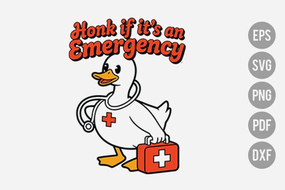Honk if It’s an Emergency Goose Nurse