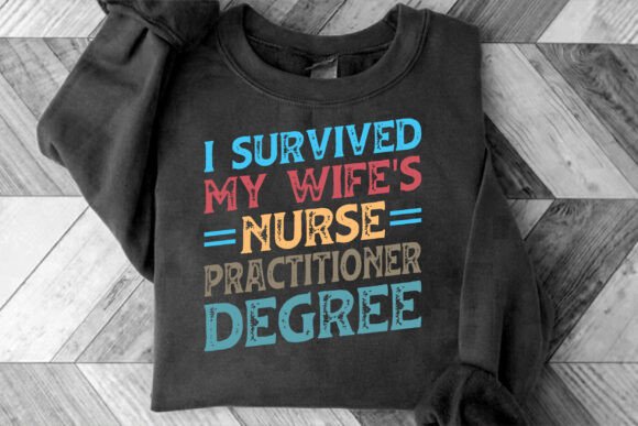 I Survived My Wife’s Nurse Practitioner
