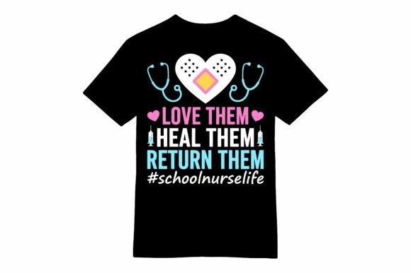 Love Heal Return School Nurse T-shirt